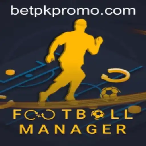 Exploring the Exciting World of FootballManager and BetPK