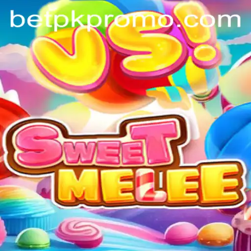 SweetMelee: A Thrilling Adventure in the World of BetPK